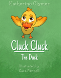 "Cluck Cluck the Duck" Softcover with Plush