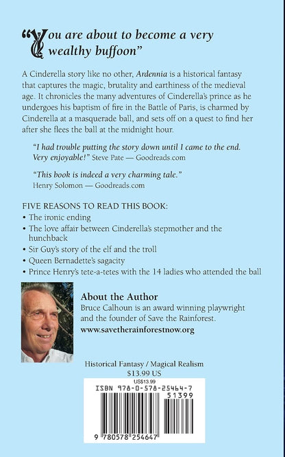 "Ardennia: The Unlikely Story of Cinderella's Prince" by Bruce Calhoun