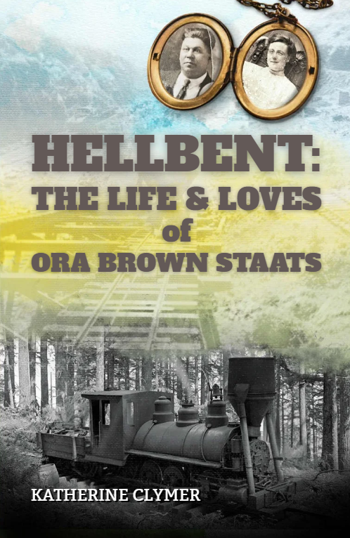 *PRE-ORDER* "Hellbent: The Live and Loves of Ora Brown Staats" by Katherine Clymer