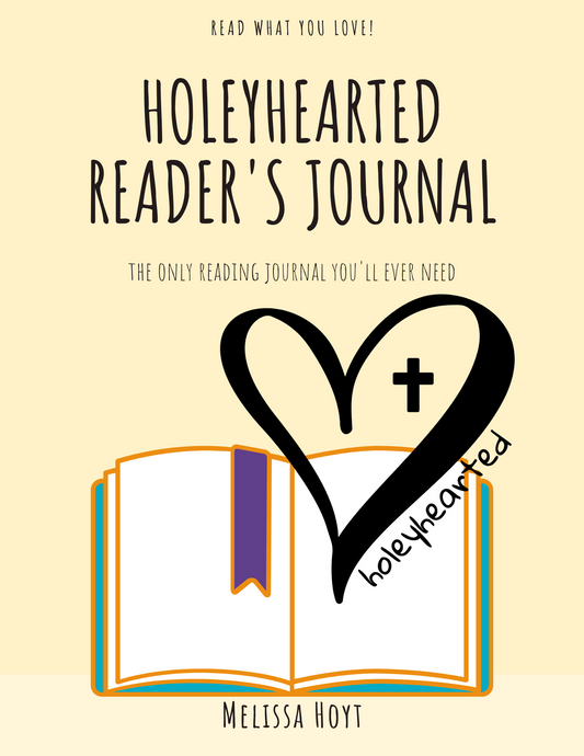 Holeyhearted Reader's Journal