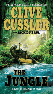 The Jungle (The Oregon Files) by Clive Cussler