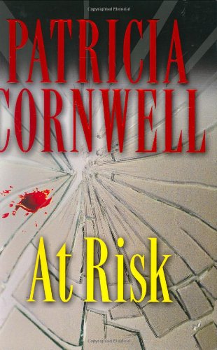 At Risk by Patricia Cornwell