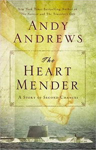 The Heart Mender by Andy Andrews