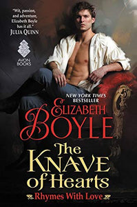 The Knave of Hearts: Rhymes With Love by Elizabeth Boyle