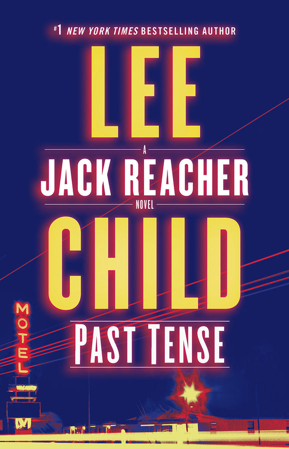Past Tense: A Jack Reacher Novel by Lee Child